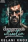 Dangerous Attraction