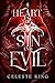 A Heart of Sin and Evil (Naga's Dowry)