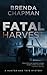 Fatal Harvest (Hunter and Tate #3)