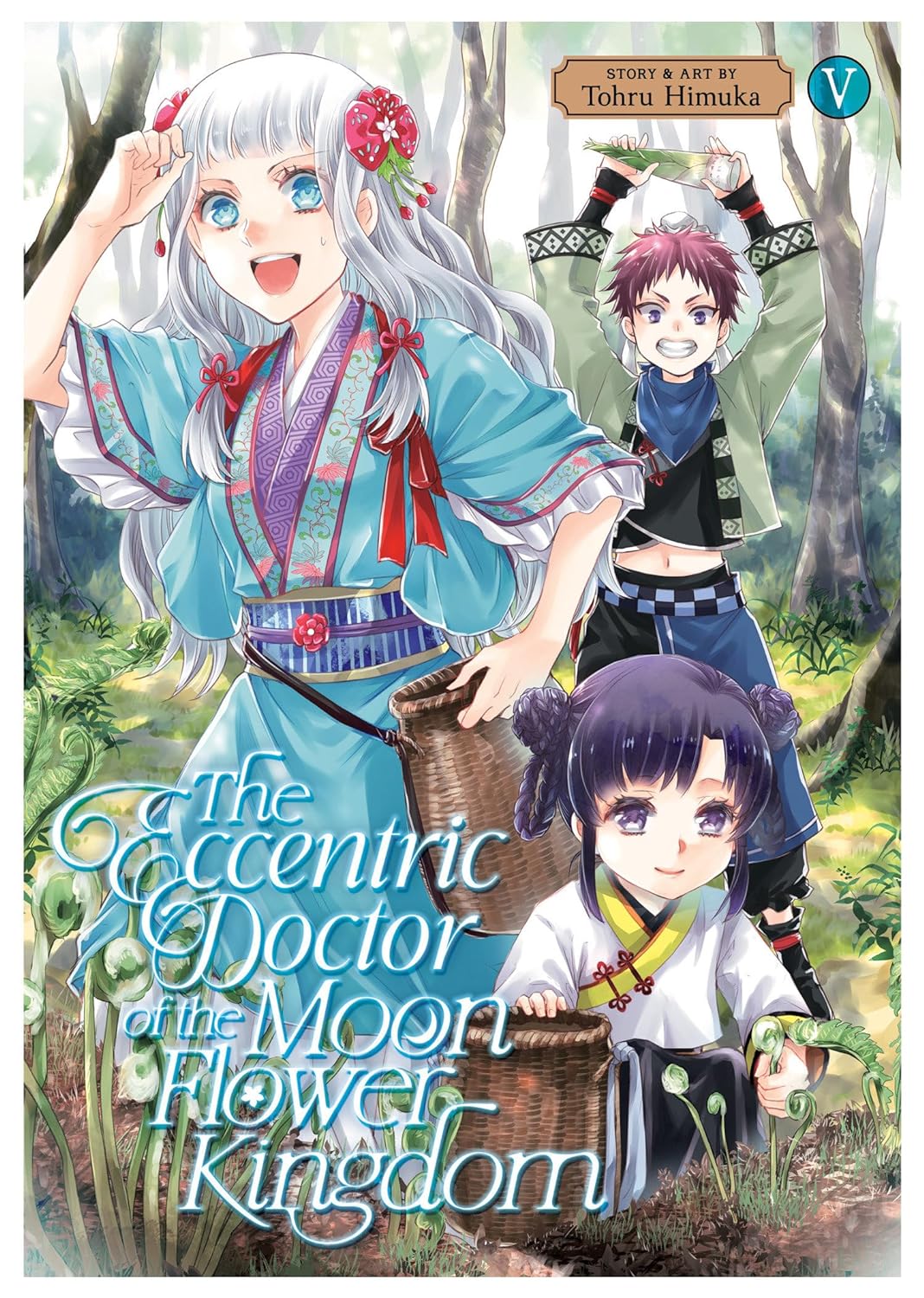 The Eccentric Doctor of the Moon Flower Kingdom Vol. 5 (The Eccentric Doctor of the Moon Flower Kingdom, #5)