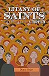 Litany of Saints: A Triptych