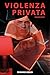 Violenza privata (Sirio e l...