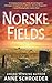 Norske Fields: A Novel of S...