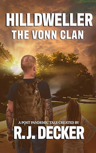 HILLDWELLER (The Vonn Clan Book 1)