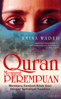 Quran Menurut Perempuan: Membaca Kembali Kitab Suci Dengan Semangat Keadilan