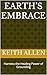 Earth’s Embrace: Harness th...