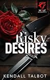 Risky Desires
