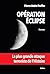Operation eclipse - la plus grande attaque terroriste de lhistoire