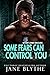 Some Fears Can Control You by Jane Blythe