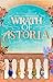 Wrath of Astoria (Tales of Astoria Book 1)