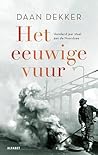Het eeuwige vuur:...