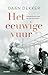 Het eeuwige vuur (Dutch Edition)
