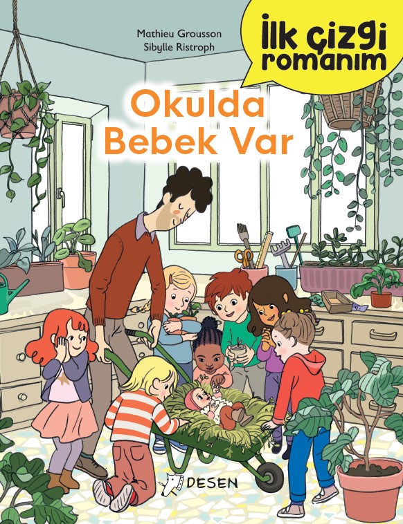 Birlikte Yaşam Okulu - Okulda Bebek Var