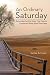 An Ordinary Saturday: Remem...
