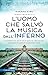 L'UOMO CHE SALVO' LA MUSICA DA