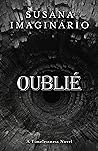 Oublié by Susana Imaginário