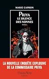 Le silence des nonnes (Commissaire Priya Dharmesh, #2)