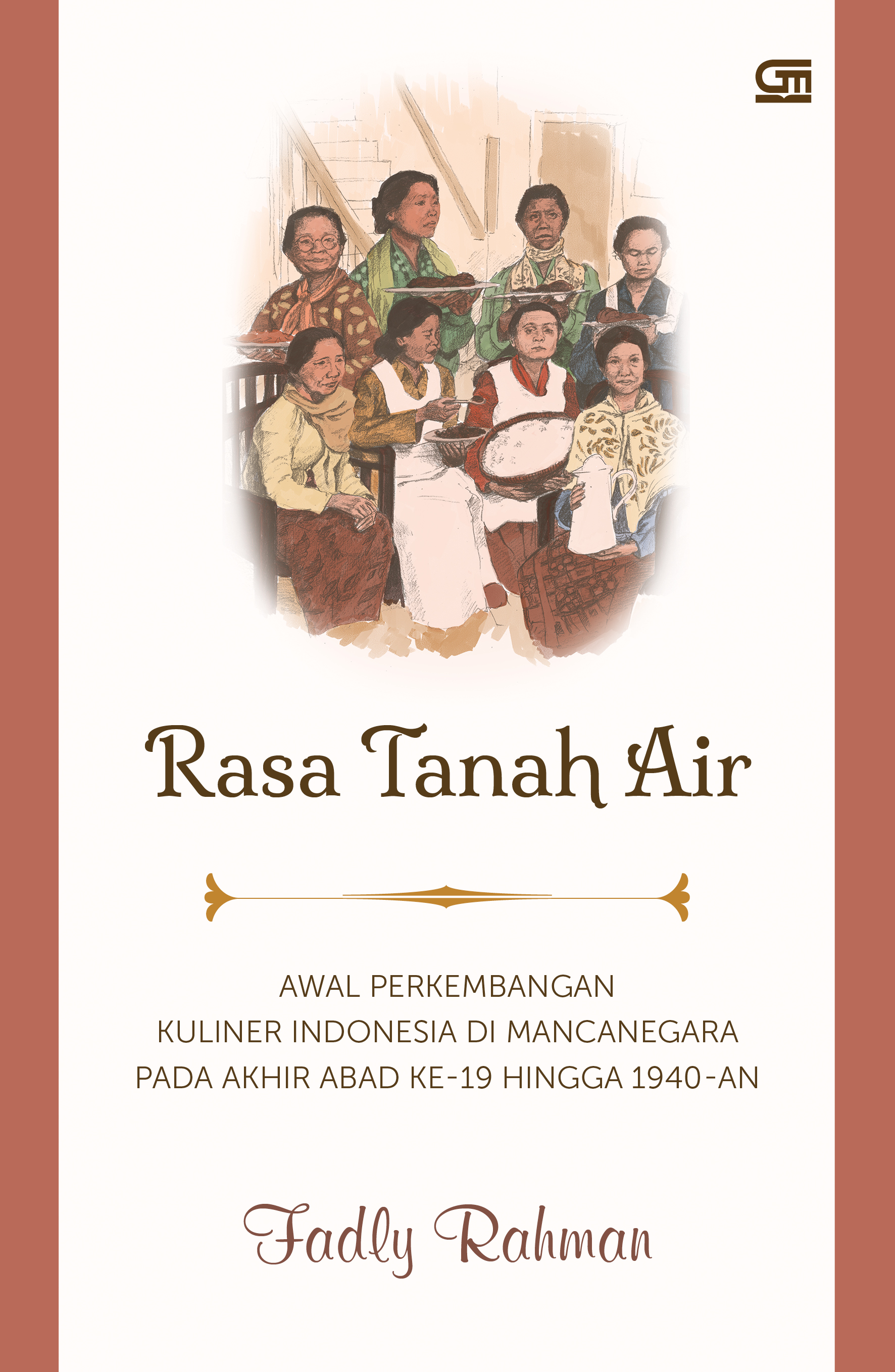RASA TANAH AIR: Awal Perkembangan Kuliner Indonesia di Mancanegara pada Akhir Abad ke-19 hingga 1940-an