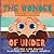 The Wonder of Under
