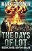 Seven Seals: A Post-Apocalyptic Tale of the End Times (The Days of Lot)