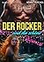 Der Rocker und die schöne R...
