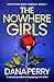 The Nowhere Girls (Detectiv...