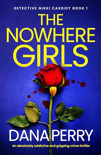The Nowhere Girls (Detective Nikki Cassidy #1)