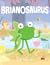 Brianosaurus