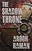 SHADOW THRONE