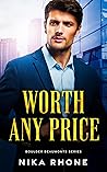 Worth Any Price by Nika Rhone