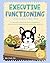 Executive Functioning Workbook for Kids by Ronny the Frenchie