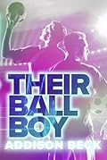 Their Ball Boy (It’s Complicated Book One)