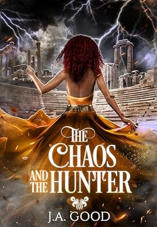 The Chaos and the Hunter (Shadows of Olympus #2)