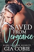 Saved from Vengeance