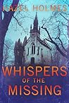 Book cover for Whispers of the Missing: A Small Town Riveting Kidnapping Mystery Thriller Boxset