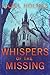 Whispers of the Missing: A Small Town Riveting Kidnapping Mystery Thriller Boxset