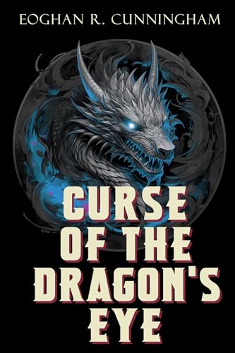 Curse of the Dragon's Eye: Gay Epic Dragon Fantasy Saga (The Crystalline Dragons Saga Book 1)