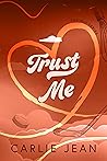Book cover for Trust Me (RLU #2)
