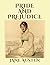 Pride and Prejudice : A novel by Jane Austen (Author) | Illustrations | Annotated: Lively Long bourn: A Tale of Love and Fortune