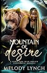 Mountain of Desire by Melody Lynch