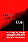 Duel by Frank Leduc