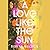 A Love Like the Sun