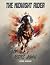 The Midnight Rider Rides Again by Derek Johnson The Midnight Rider Rides Again by Derek Johnson
