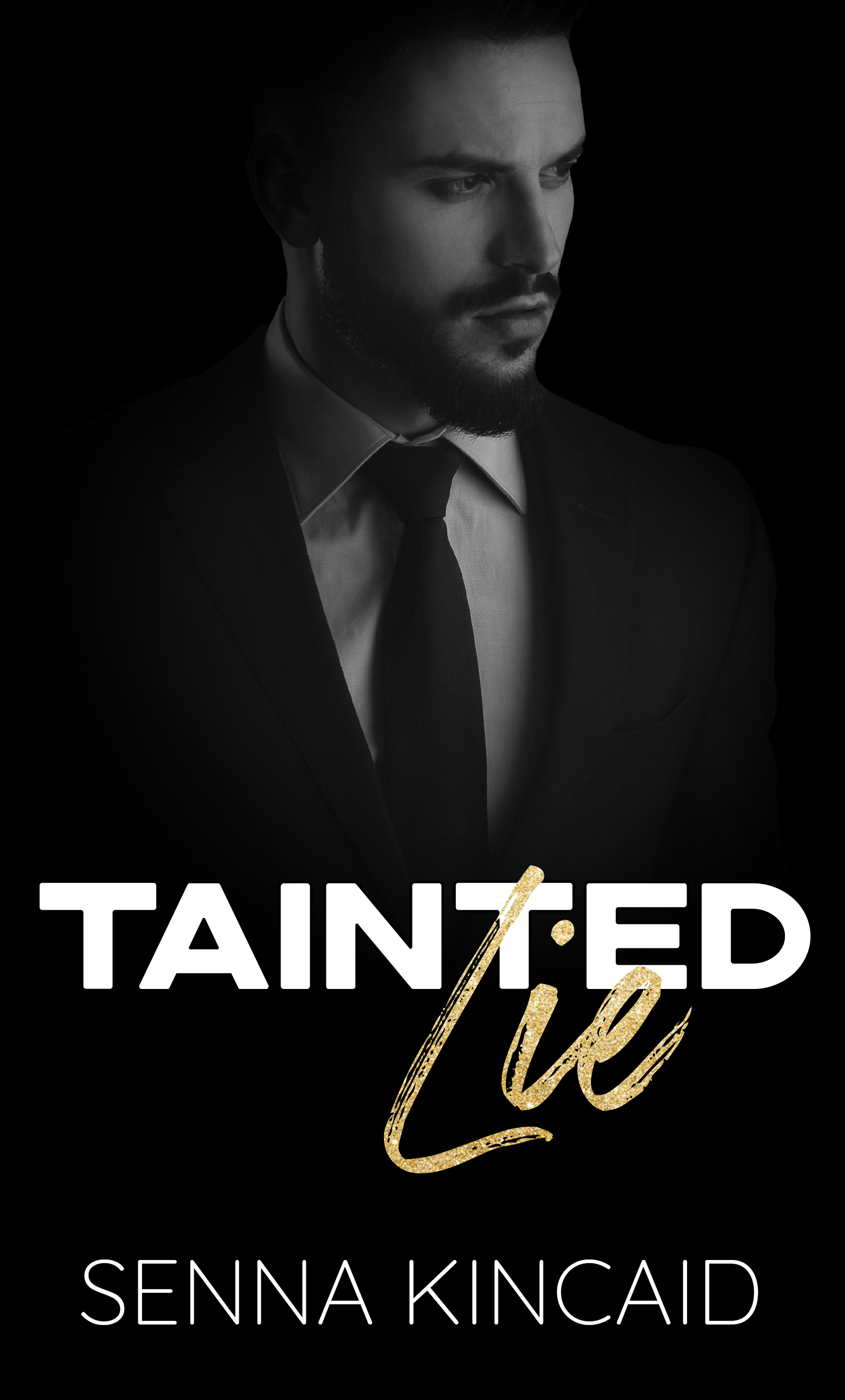 Tainted Lie (Tainted Kings Book 3)
