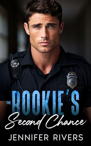 The Rookie's Second Chance (Silver Creek #2)