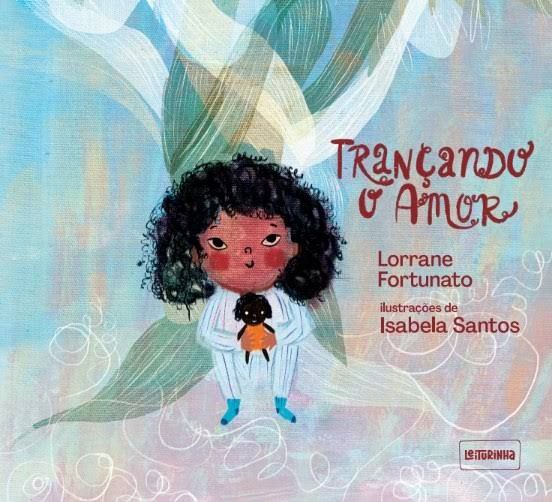 Trançando o amor