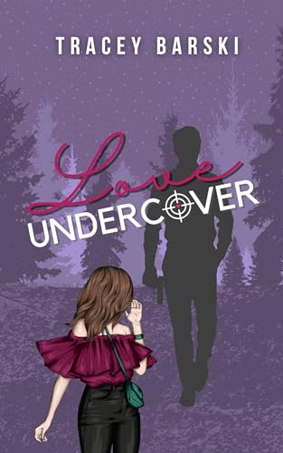 Love Undercover (Compromised #1)