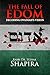 The Fall of Edom by Rabbi Itzhak Shapira The Fall of Edom by Rabbi Itzhak Shapira