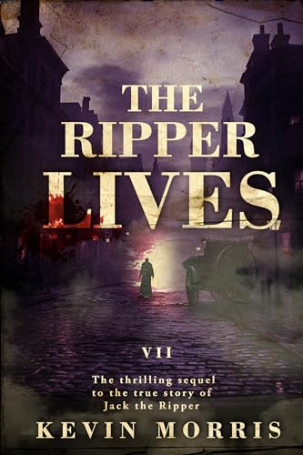 The Ripper Lives: Jack the Ripper Series I: Faith and Fear (7/10)