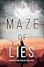 Maze of Lies (Brianna Dagge...